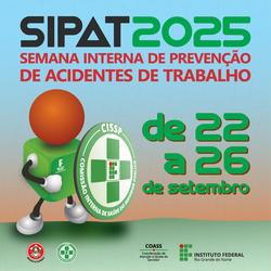 Arte de Divulgação do SIPAT 2025
