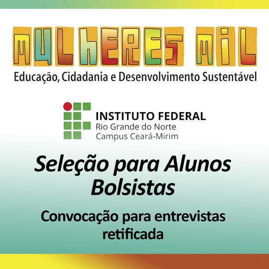 Mulheres Mil 2024 - Bolsista - Convocação para entrevistas retificada