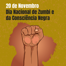 Dia Nacional de Zumbi e da Consciência Negra