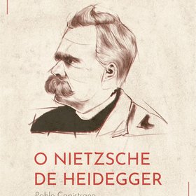 O Nietzsche de Heidegger