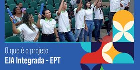 O que é o Projeto EJA-EPT