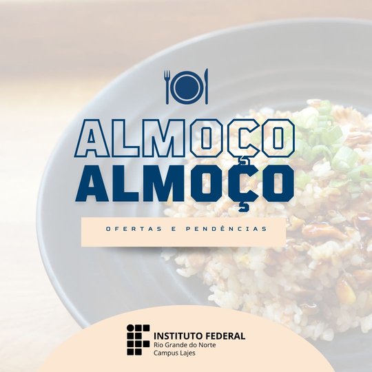 Oferta de Almoço - Lajes