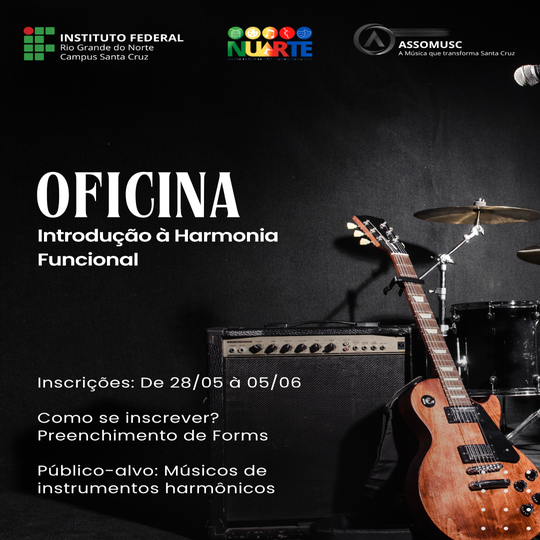 Oficina de Introdução à Harmonia Funcional - Campus Santa Cruz
