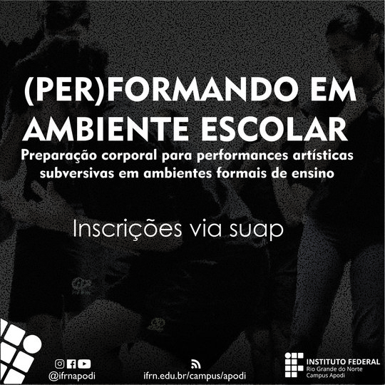 (PER)FORMANDO EM AMBIENTE ESCOLAR