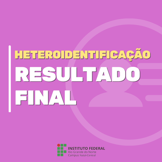 Heteroidentificação - Resultado final
