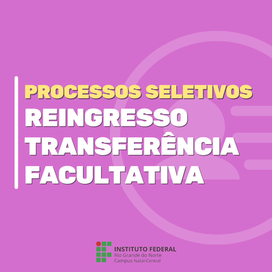 Reingresso / Transferência facultativa