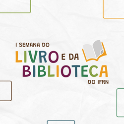 Peça gráfica padrão I semana do Livro e da Biblioteca