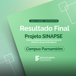 Resultado Final - Bolsistas SINAPSE