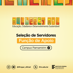 Card com logotipo do programa Mulheres Mil, indicação de seleção de servidores