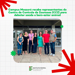 Campus Mossoró recebe representantes do Centro de Controle de Zoonoses (CCZ) para debater saúde e bem-estar animal