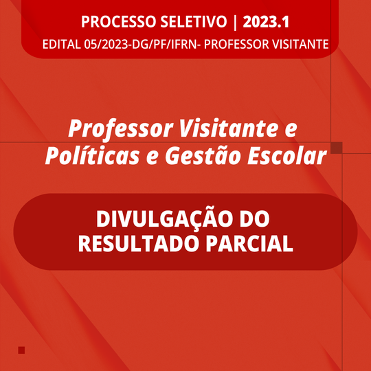 Professor visitante - Resultado parcial