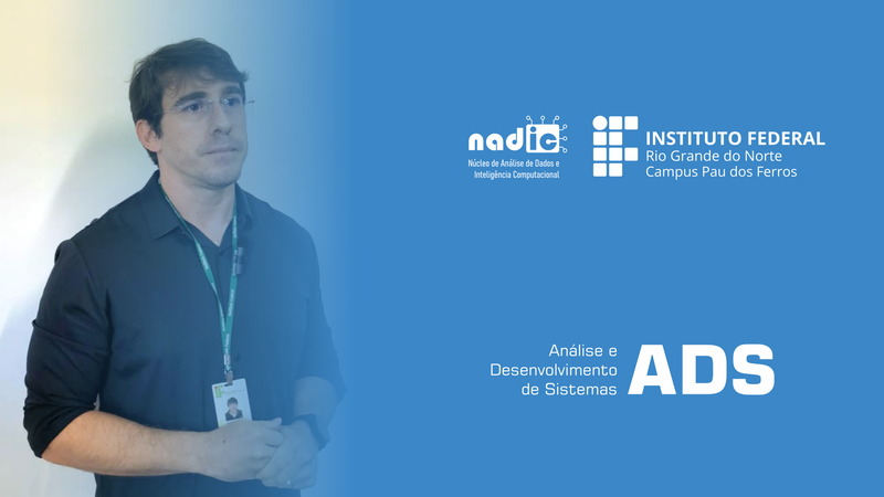 Dr. Aluísio Fontes, é professor pesquisador e coordenador do NADIC.