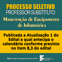 Professor Substituto - Manutenção de Equipamento de Informática - Att do Edital
