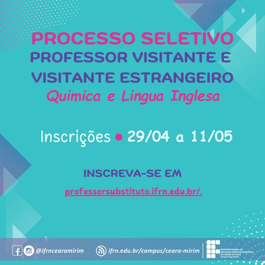 Professor Substituto - Visitante e Visitante estrangeiro - Quimica e Lingua Inglesa 2025