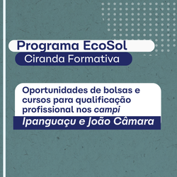 Programa Ecosol - Campus Ipanguaçu (2024)