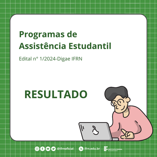 Programa de Assistência Estudantil (Edital 1/2024)