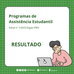 Programa de Assistência Estudantil 2023 - Resultado