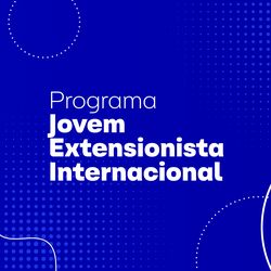 Programa_jovem_extensionista_internacional._Prancheta_1-c3a211b7c16742c1a9848912a3736197