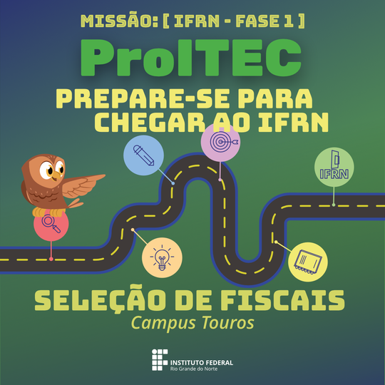 ProITEC 2026 - Seleção de fiscais Campus Touros