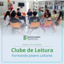 Projeto de Extensão Clube de Leitura Pau dos Ferros 2025