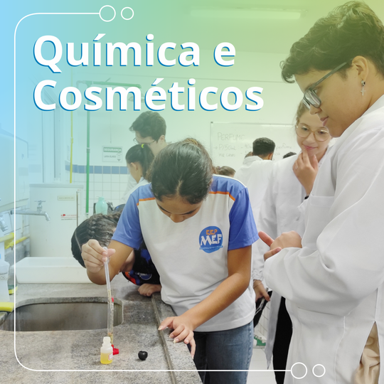 Projeto de Extensão Química dos Cosméticos