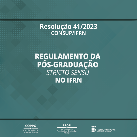 Regulamento da Pós-Graduação Stricto Sensu do IFRN