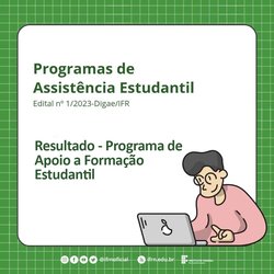 Resultado - PROGRAMA DE APOIO A FORMAÇÃO ESTUDANTIL