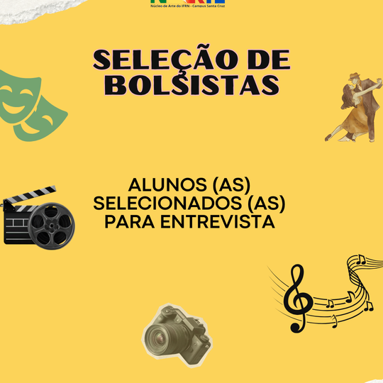 Resultado parcial da Seleção de bolsistas para o NUARTE Campus Santa Cruz