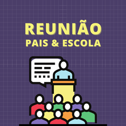 Reunião Pais e Escola