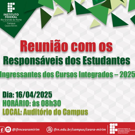 Reunião de Responsáveis dos Alunos Ingressantes 2025.1