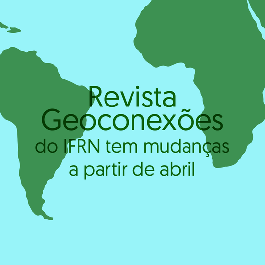 Revista Geoconexões tem mudanças_Capa Matéria