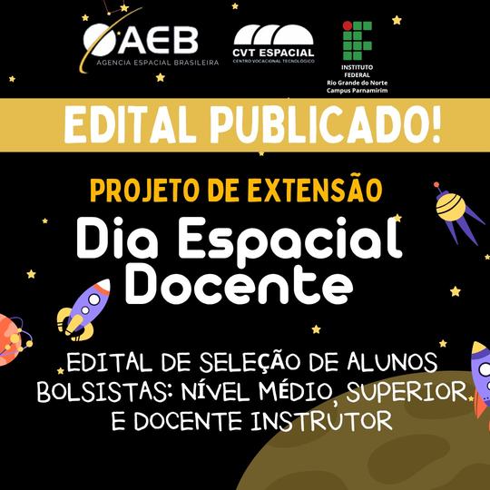 SELEÇÃO DE BOLSISTA - DIA ESPACIAL DOCENTE].jpeg
