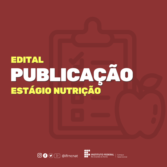 Arte para ilustrar o Edital de contratação de estagiário de nutrição
