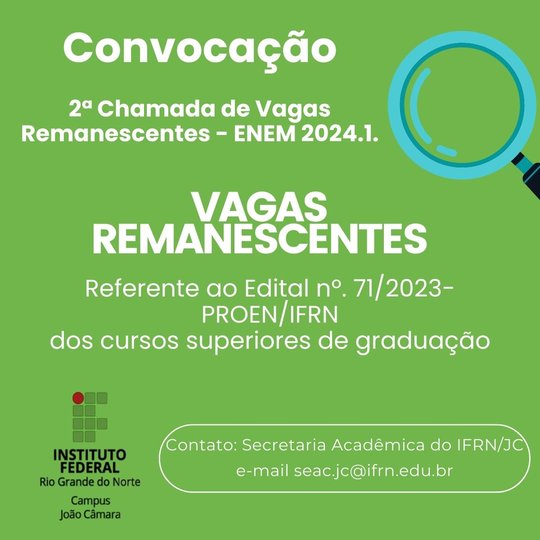 Segunda Chamada  de vagas remanescentes
