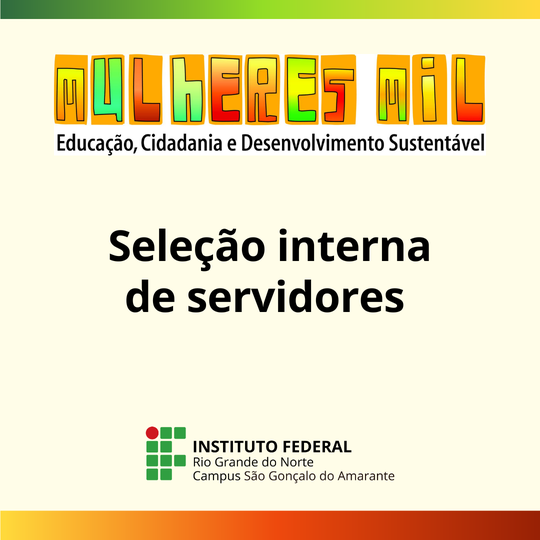 Seleção Interna de servidores para Mulheres Mil