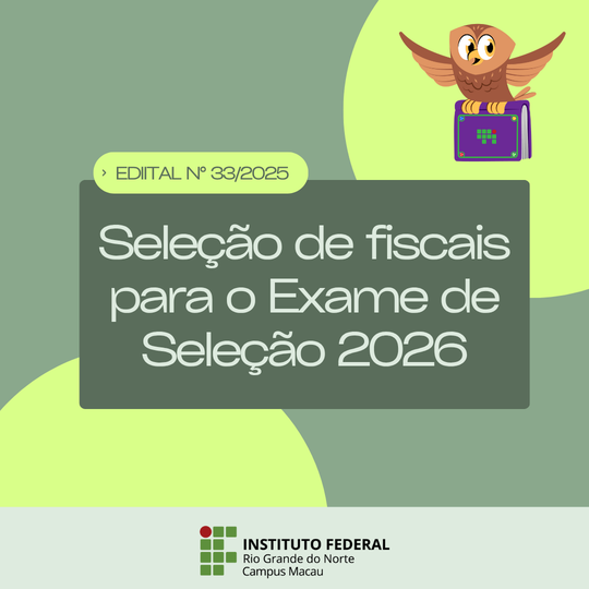 Seleção de fiscais para o exame de seleção 2026