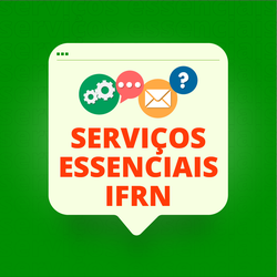 Serviços Essenciais do IFRN durante a greve (2024)