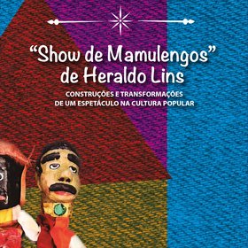 “Show de Mamulengos” de Heraldo Lins