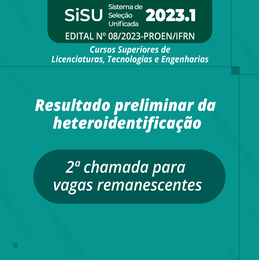 Edital n° 08/2023 - Resultado da heteroidentificação - 2ª chamada de vagas remanescentes