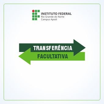 Transferência Facultativa e Reingresso - Apodi 2026