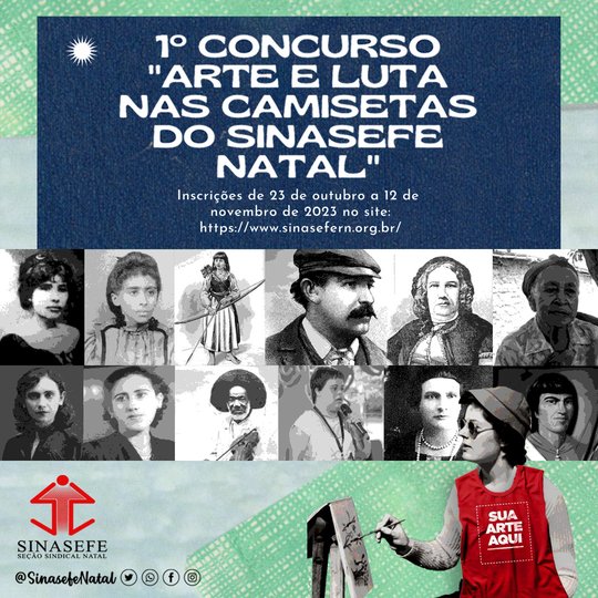 Concurso Arte e Luta nas camisetas do Sinasefe Natal (2023)