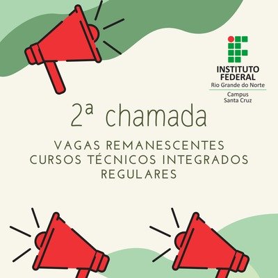 Segunda Chamada vagas remanescentes