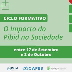 Ciclo formativo Pibid - IFRN