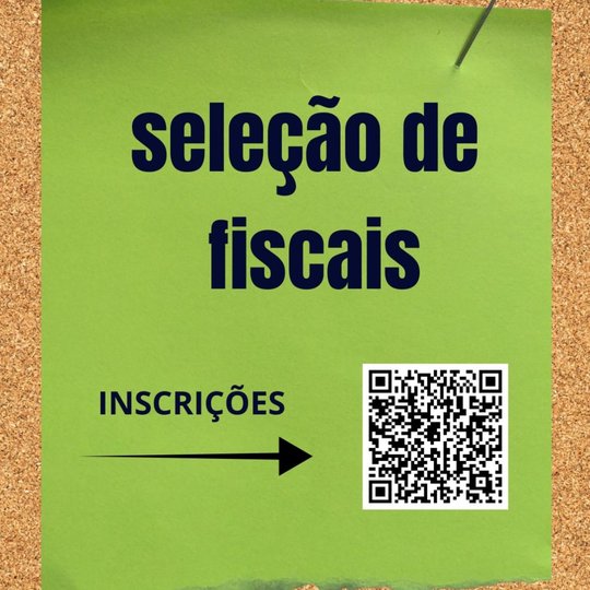 Arte com borda em cortiça e miolo verde com o nome "seleção de fiscais", com o QR Code com seta e o nome "inscrições" apontado para o desenho
