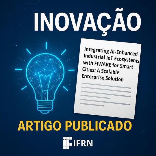 Publicação do Artigo com docentes do IFRN Campus Parnamirim ganha enfoque