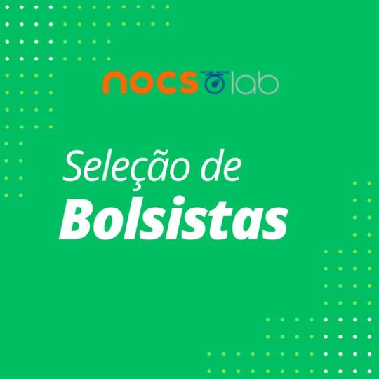 edital NOCS Lab bolsistas