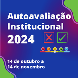 Autoavaliação institucional de 2024 vai avaliar políticas acadêmicas