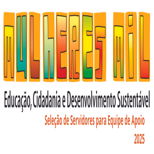 Publicação do Edital - Equipe Mulheres Mil 2025