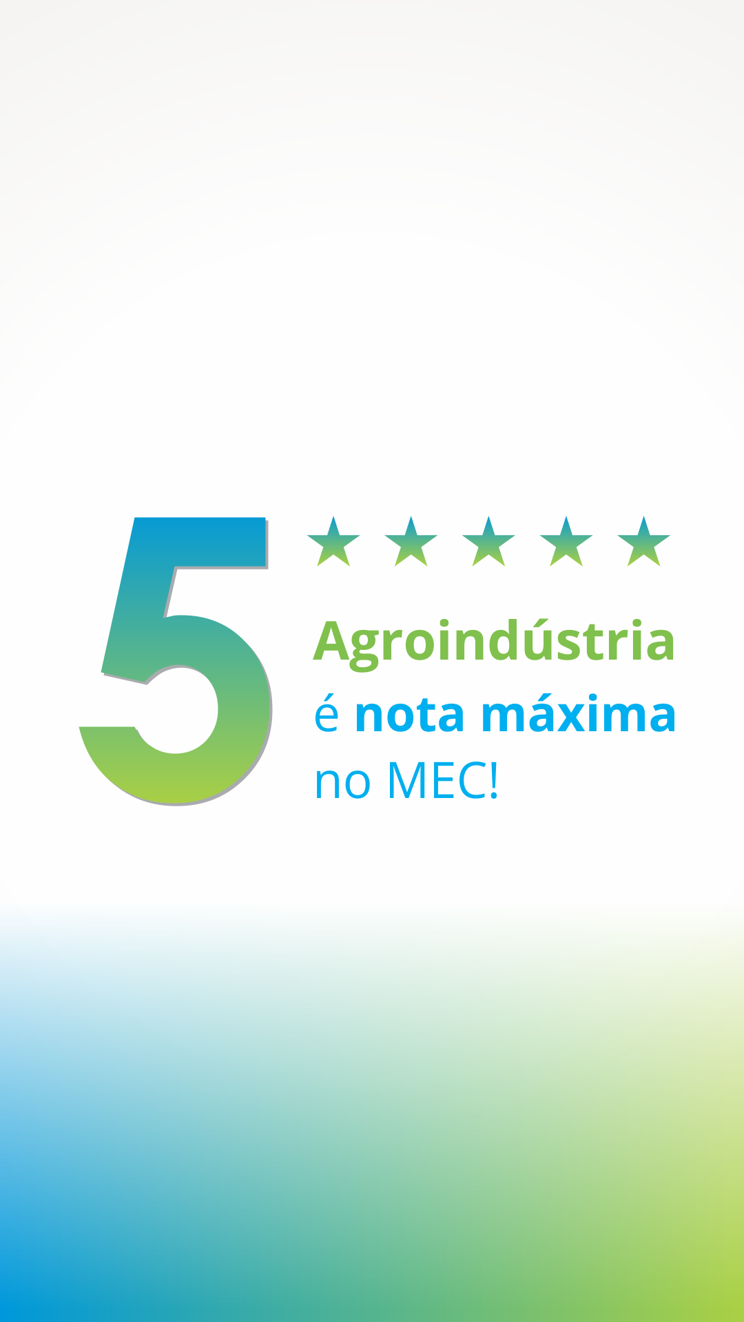 Agroindústria conquista nota máxima no MEC