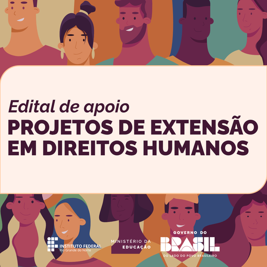 Direitos Humanos: lançado edital de apoio a projetos de Extensão